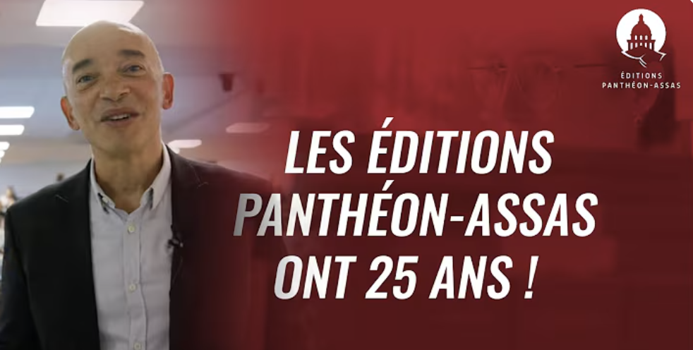 Vignette vidéo pour les 25 ans des Éditions Panthéon-Assas