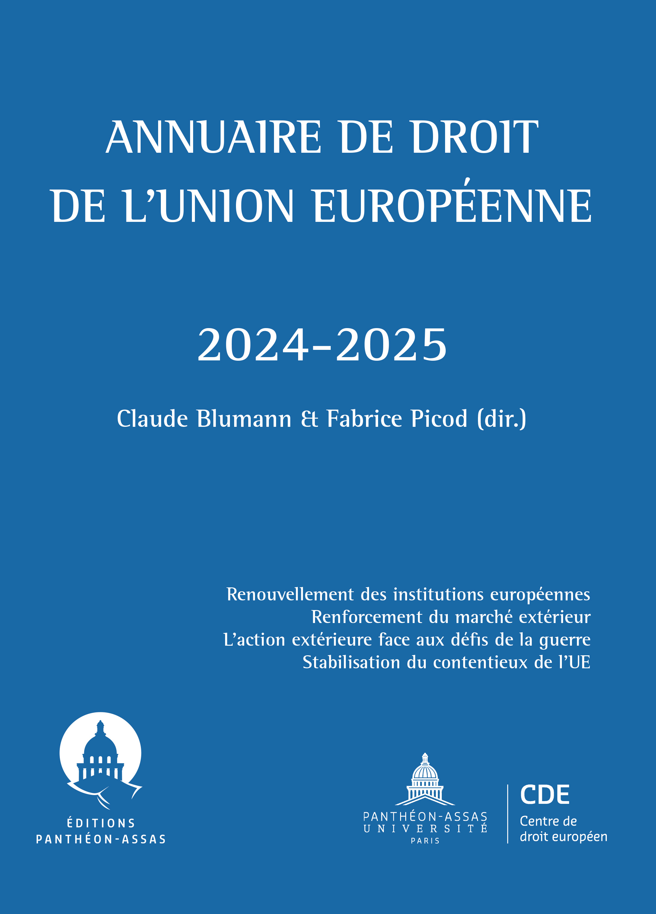 Couverture de l'Annuaire de droit de l'Union européenne 2024-2025 Couverture de l'Annuaire de droit de l'Union européenne 2024-2025