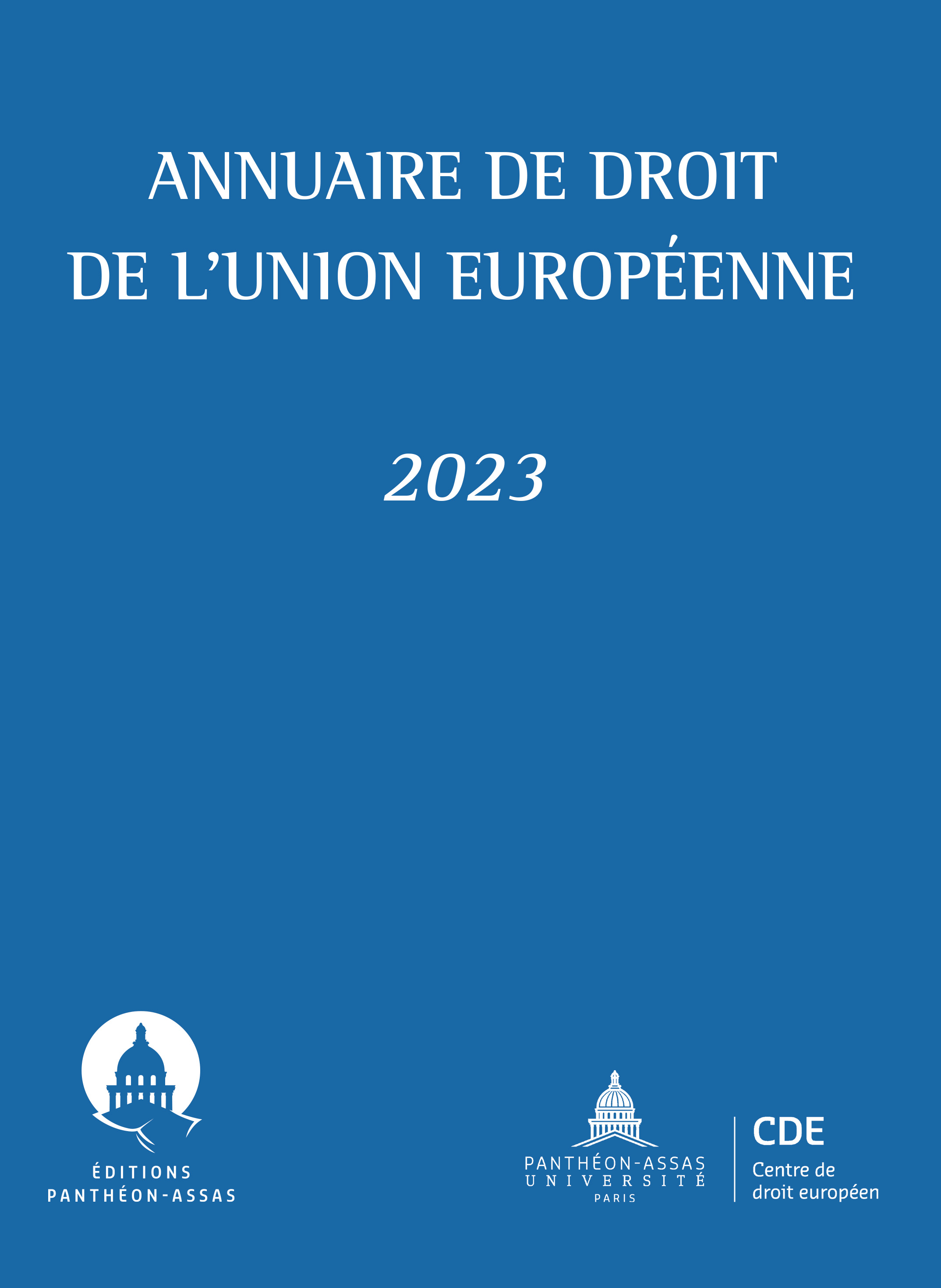 Couverture de l'ouvrage Annuaire de droit de l'Union européenne 2023