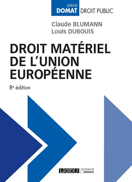 Couverture de l'ouvrage Droit matériel de l'Union européenne, 8e édition