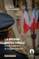 Couverture de l'ouvrage La mission préfectorale. Entre tradition et transformation