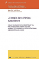 Couverture de l'ouvrage L'énergie dans l'Union européenne