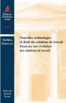 nouvelles-technologies-et-droit-des-relations-de-travail-9791090429185.jpg