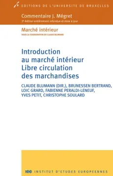 2015_introduction_au_marche_interieur_libre_circulation_marchandises.png
