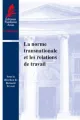 la-norme-transnationale-et-les-relations-de-travail-9791090429505.jpg