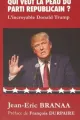 2016_qui_veut_peau_parti_republication_incroyable_donald_trump.jpg
